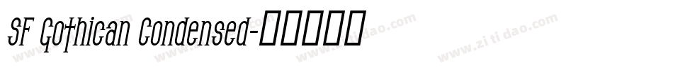 SF Gothican Condensed字体转换